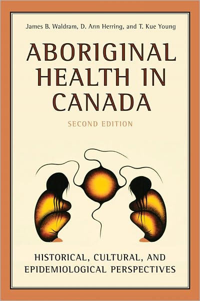 Aboriginal Health In Canada: Historical, Cultural, And Epidemiological ...