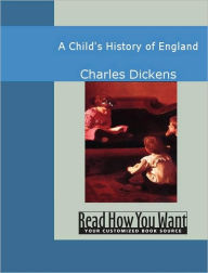 Title: A Child's History of England, Author: Charles Dickens