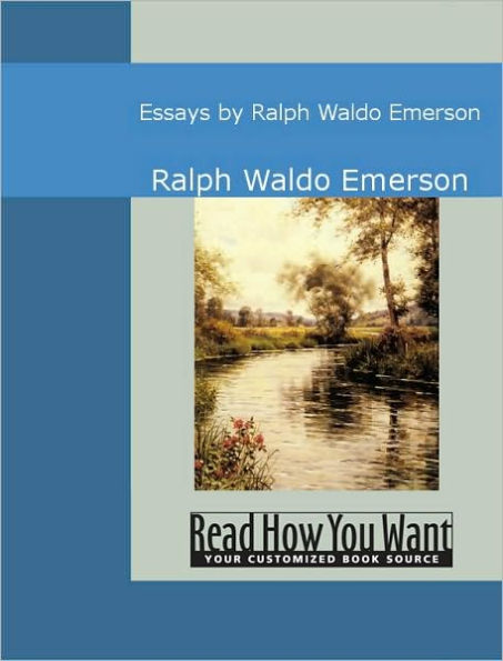 Essays by Ralph Waldo Emerson
