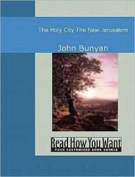 Title: Holy City: The New Jerusalem, Author: John Bunyan