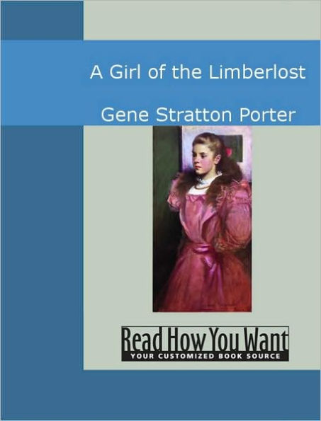 A Girl of the Limberlost