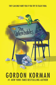 Title: The Unteachables, Author: Gordon Korman