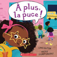 Title: A Plus, La Puce!, Author: Lana Button
