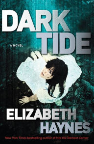 Title: Dark Tide, Author: Elizabeth Haynes