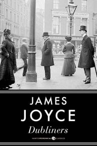 Title: Dubliners, Author: James Joyce