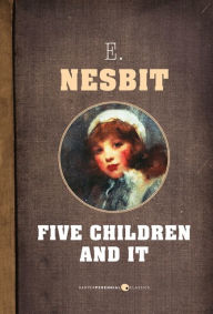 Title: Five Children And It, Author: E. Nesbit