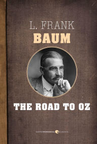 Title: The Road To Oz, Author: L. Frank Baum