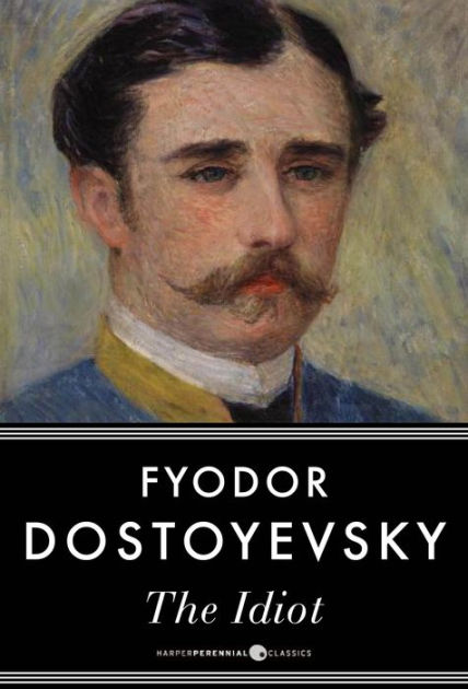 an analysis of the idiot by fyodor dostoyevsky Struggling with fyodor dostoevsky's the idiot check out our thorough summary and analysis of this literary masterpiece. an analysis of the idiot by fyodor dostoyevsky Struggling with fyodor dostoevsky's the idiot check out our thorough summary and analysis of this literary masterpiece.