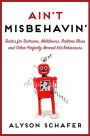 Ain't Misbehavin': Tactics For Tantrums