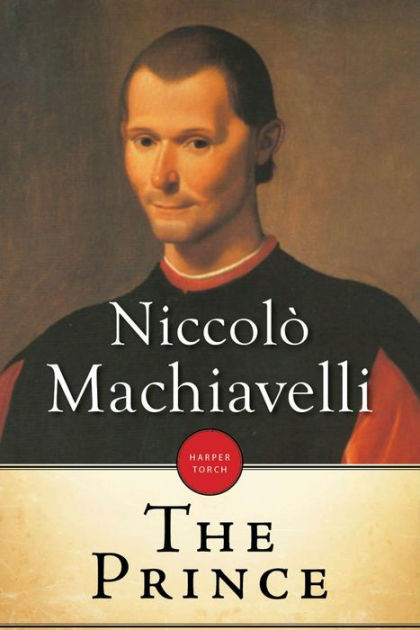 The Prince By Niccolo Machiavelli, Paperback | Barnes & Noble®