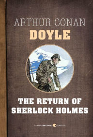 Title: The Return Of Sherlock Holmes, Author: Arthur Conan Doyle