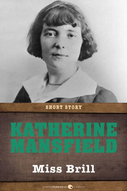 Miss Brill: Short Story By Katherine Mansfield | EBook | Barnes & Noble®