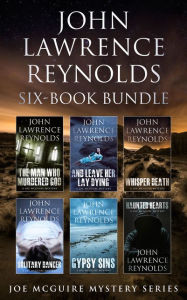 Title: John Lawrence Reynolds 6-Book Bundle: Joe McGuire Mystery Series, Author: John Lawrence Reynolds