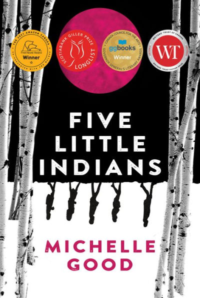 Five Little Indians: A Novel