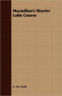 Macmillan's Shorter Latin Course