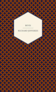 Title: Bevis, Author: Richard Jefferies