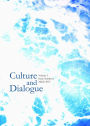 Culture and Dialogue: Volume 3, Issue Number 1 - March 2013
