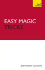 Easy Magic Tricks: Teach Yourself