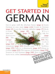 Title: Get Started in Beginner's German: Teach Yourself, Author: Rosi McNab
