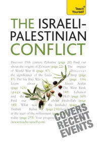 Title: Understand the Israeli-Palestinian Conflict: Teach Yourself, Author: Stewart Ross