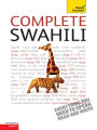Complete Swahili Beginner to Intermediate Course: Learn to Read, Write, Speak and Understand a New Language with Teach Yourself