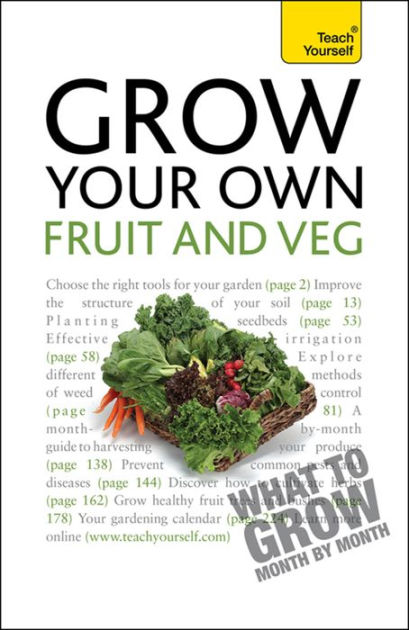 Grow Your Own Fruit And Veg By Michael Thurlow Ebook Barnes And Noble®