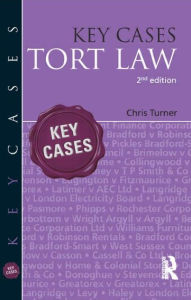 Key Cases: Tort Law