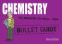 Chemistry: Bullet Guides