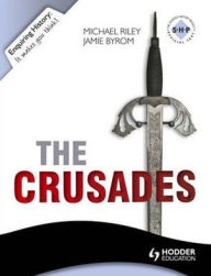 Title: The Crusades: Conflict & Controversy, 1095-1201, Author: Michael Rilet