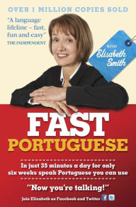 Title: Fast Portuguese with Elisabeth Smith (Coursebook), Author: Elisabeth Smith