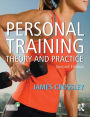 Personal Training: Theory and Practice / Edition 2