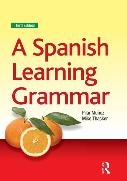 A Spanish Learning Grammar / Edition 3