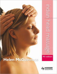 Indian Head Massage 4E