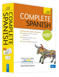 Title: Complete Spanish Beginner to Intermediate Course: Learn to read, write, speak and understand a new language / Edition 1, Author: Juan Kattan Ibarra