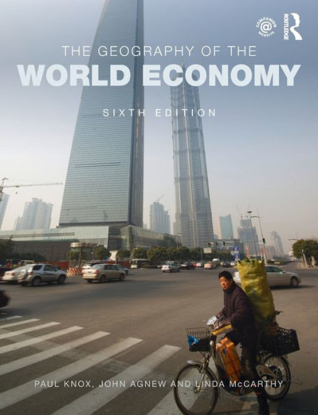 The Geography of the World Economy / Edition 6