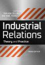 Alternative view 2 of Industrial Relations: Theory and Practice / Edition 3