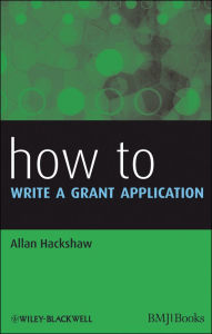 Title: How to Write a Grant Application, Author: Allan Hackshaw