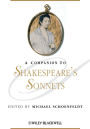 A Companion to Shakespeare's Sonnets / Edition 1