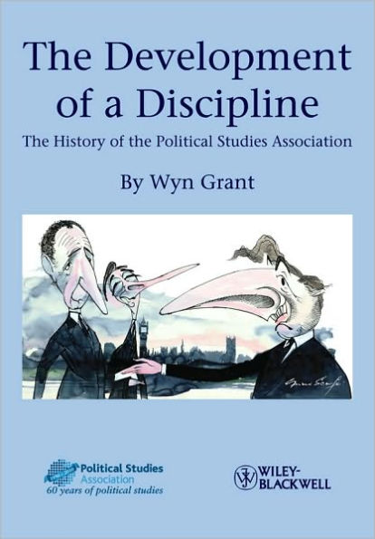 The Development of a Discipline: The History of the Political Studies Association / Edition 1