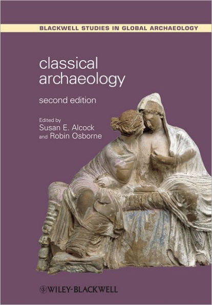 Classical Archaeology / Edition 2
