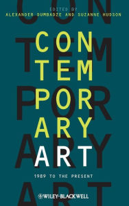 Contemporary Art: 1989 to the Present / Edition 1