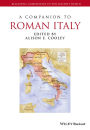 A Companion to Roman Italy / Edition 1