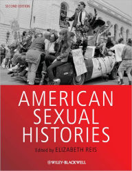 Title: American Sexual Histories / Edition 2, Author: Elizabeth Reis