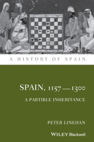 Spain, 1157-1300: A Partible Inheritance