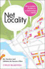 Net Locality: Why Location Matters in a Networked World