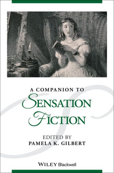 A Companion to Sensation Fiction