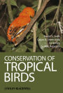 Conservation of Tropical Birds