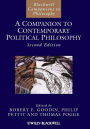 A Companion to Contemporary Political Philosophy / Edition 2