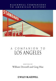 Title: A Companion to Los Angeles, Author: William Deverell