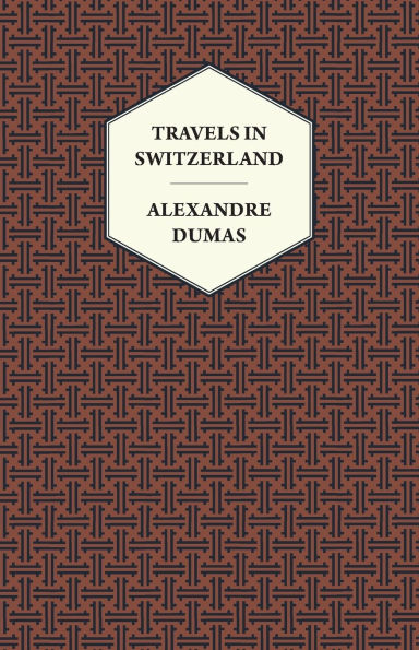 Travels in Switzerland